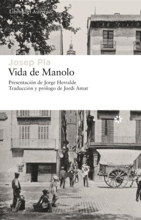 VIDA DE MANOLO | 9788493659738 | PLA,JOSEP