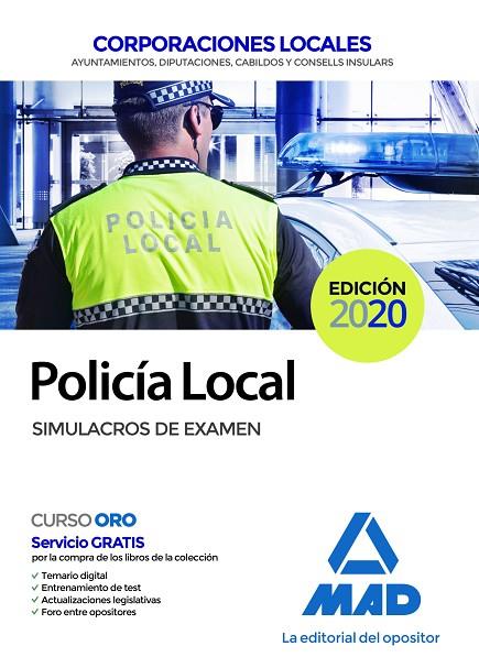 POLICÍA LOCAL. SIMULACROS DE EXAMEN | 9788414236611