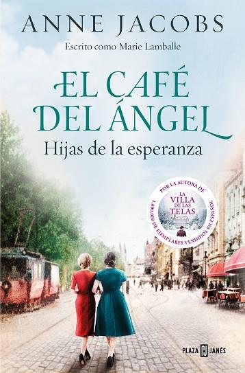 HIJAS DE LA ESPERANZA. CAFÉ DEL ÁNGEL 3 | 9788401025488 | JACOBS, ANNE