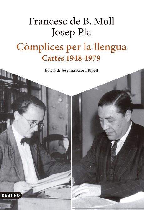 CÒMPLICES PER LA LLENGUA. CARTES 1948-1979 | 9788419734006 | PLA, JOSEP / BORJA MOLL, FRANCESC DE