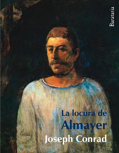 LOCURA DE ALMAYER | 9788495764744 | CONRAD,JOSEPH