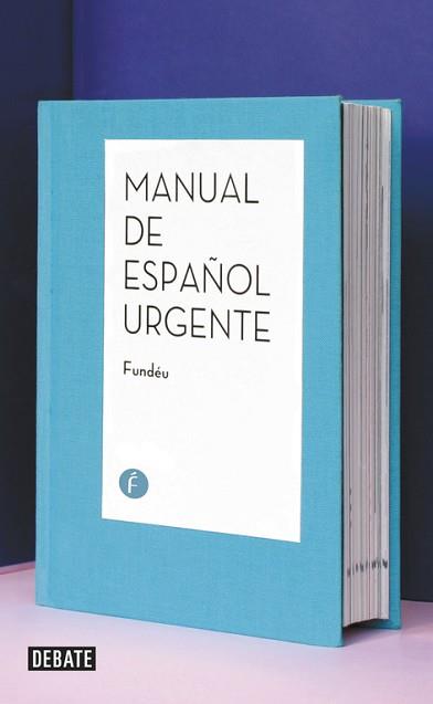 MANUAL DEL ESPAÑOL URGENTE | 9788499925264 | FUNDEU