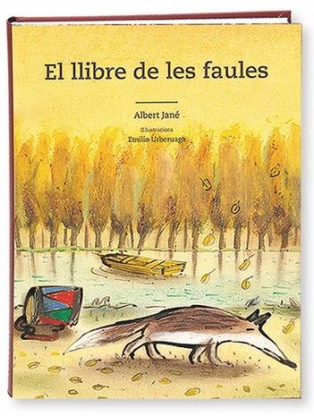 LLIBRE DE LES FAULES | 9788498255034 | JANE,ALBERT