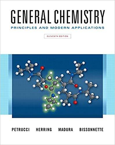GENERAL CHEMISTRY: PRINCIPLES AND MODERN APPLICATIONS (11TH EDITION) | 9780132931281 | PETRUCCI,RALPH