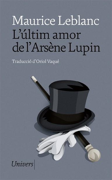L'ÚLTIM AMOR DE L'ARSÈNE LUPIN | 9788418375675 | LEBLANC, MAURICE
