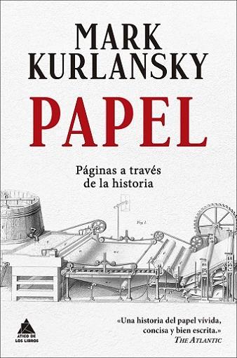 PAPEL PÁGINAS A TRAVÉS DE LA HISTORIA | 9788418217289 | KURLANSKY, MARK