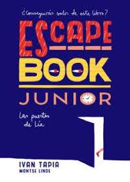 ESCAPE BOOK JUNIOR. LAS PUERTAS DE LÍA | 9788416890408 | TAPIA, IVAN/LINDE, MONTSE