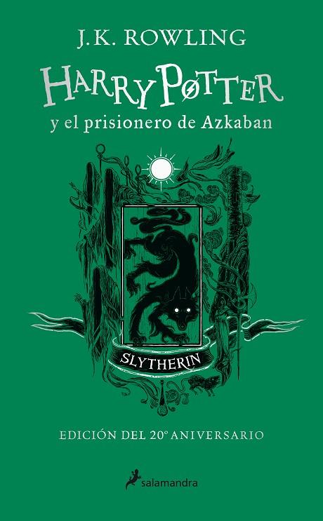 HARRY POTTER Y EL PRISIONERO DE AZKABAN (SLYTHERIN EDICIÓN DEL 20º ANIVERSARIO) | 9788418174094 | ROWLING, J.K.