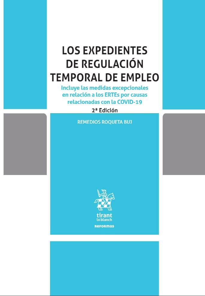 LOS EXPEDIENTES DE REGULACION TEMPORAL DE EMPLEO | 9788413970172 | ROQUETAS BUJ,REMEDIOS