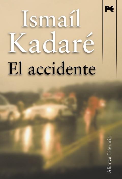 ACCIDENTE | 9788420652757 | KADARE,ISMAIL
