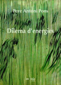 DILEMA D'ENERGIES | 9788412499513 | PONS, PERE ANTONI