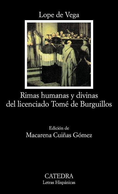 RIMAS HUMANAS Y DIVINAS DEL LICENCIADO TOME DE BURGUILLOS | 9788437624518 | LOPE DE VEGA,FELIX