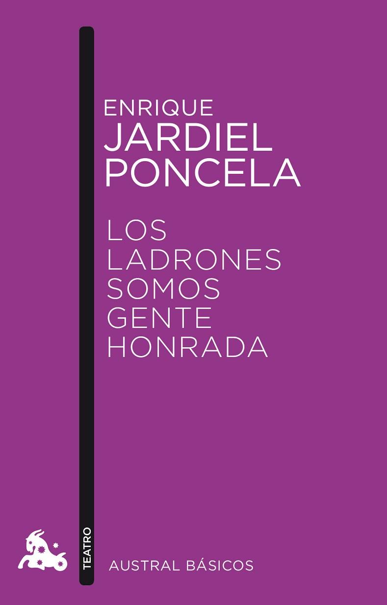 LADRONES SOMOS GENTE HONRADA | 9788467041545 | JARDIEL PONCELA,ENRIQUE