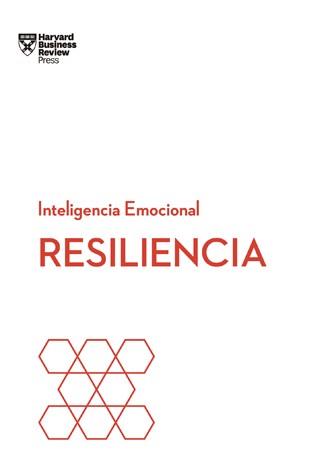 RESILIENCIA | 9788494606670 | HARVARD BUSINESS REVIEW