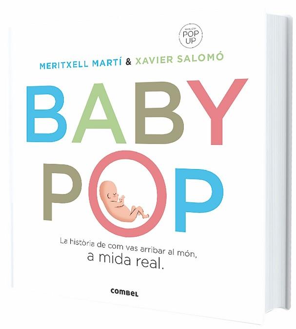 BABY POP,UNA HISTORIA DE COM VAS ARRIBAR AL MON,POP-UP | 9788491012733 | MARTI,MERITXELL/SALOMO,XAVIER