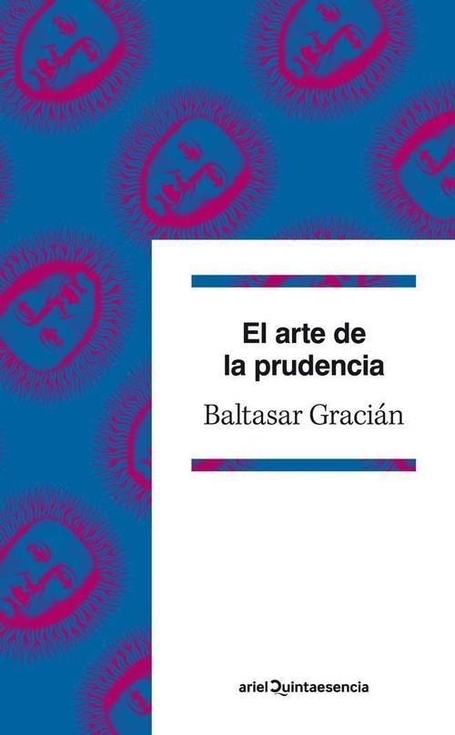 ARTE DE LA PRUDENCIA | 9788434400962 | GRACIAN,BALTASAR