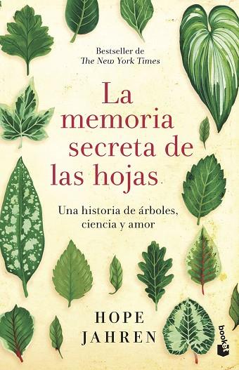 LA MEMORIA SECRETA DE LAS HOJAS. UNA HISTORIA DE ARBOLES, CIENCIA Y AMOR | 9788408242628 | JAHREN, HOPE