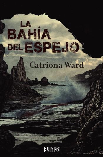 LA BAHÍA DEL ESPEJO | 9788411484503 | WARD, CATRIONA