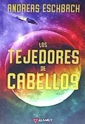 TEJEDORES DE CABELLOS, LOS | 9788498891225