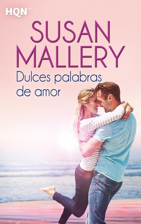 DULCES PALABRAS DE AMOR | 9788468747330 | MALLERY,SUSAN