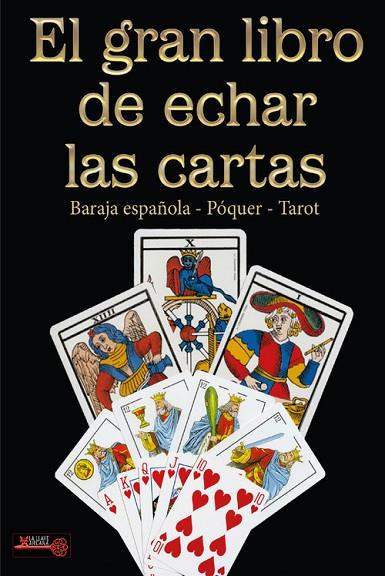 EL GRAN LIBRO DE ECHAR LAS CARTAS | 9788499176802 | AA.VV