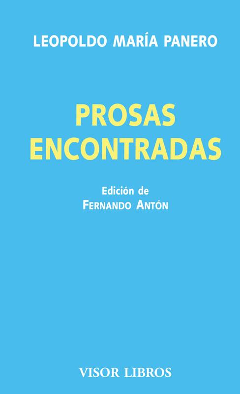 PROSAS ENCONTRADAS | 9788498956948 | PANERO,LEOPOLDO MARIA