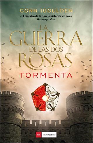 TORMENTA. LA GUERRA DE LAS DOS ROSAS | 9788416261840 | IGGULDEN,CONN