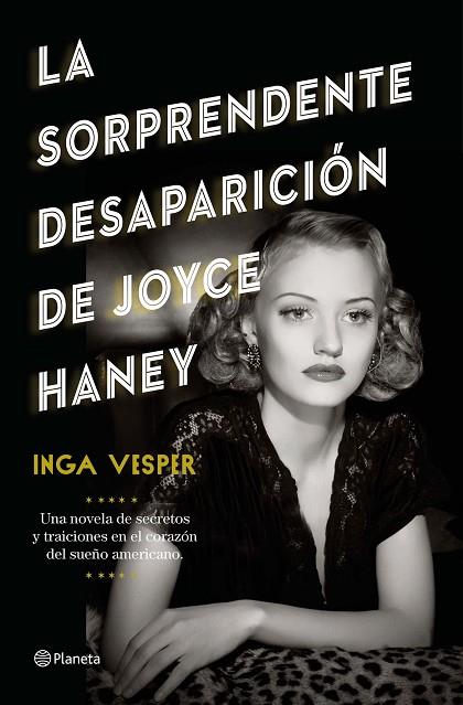 LA SORPRENDENTE DESAPARICIÓN DE JOYCE HANEY | 9788408246374 | VESPER, INGA