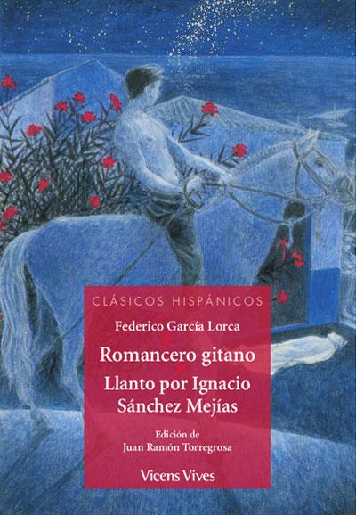 ROMANCERO GITANO/ LLANTO POR IGNACIO SANCHEZ..(CH) | 9788468240589