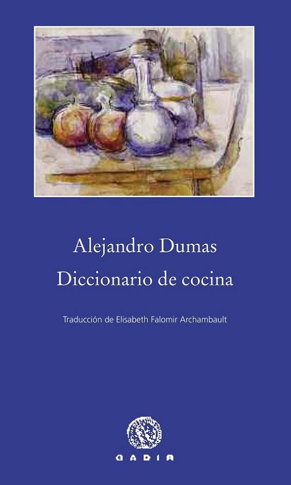 DICCIONARIO DE COCINA | 9788494179938 | DUMAS,ALEJANDRO