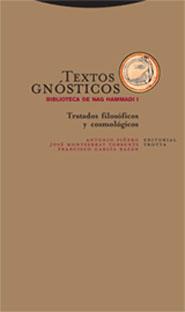 TEXTOS GNOSTICOS BIBLIOTECA DE NAG HAMMADI 1 | 9788481648843 | PIÑERO,ANTONIO GARCIA BAZAN,FRANCISCO TORRENTS,JOSE MONTSERRAT