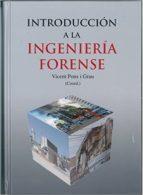 INTRODUCCION A LA INGENIERIA FORENSE | 9788472743243 | VICENT PONS I GRAU