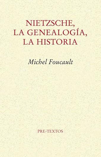 NIETZSCHE LA GENEALOGIA  LA HISTORIA | 9788485081974 | FOUCAULT,MICHEL