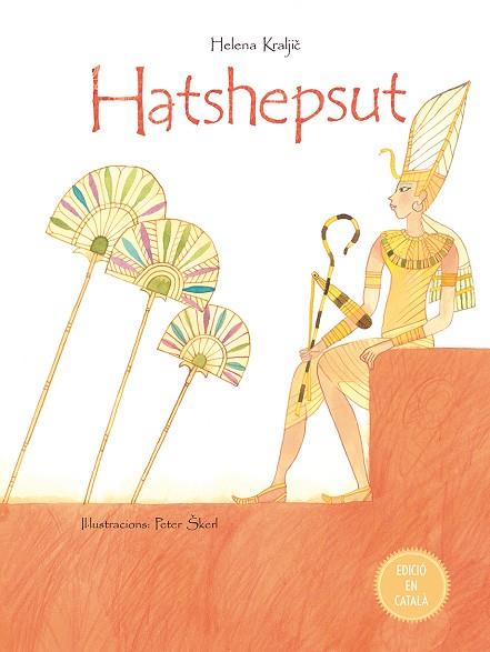 HATSHEPSUT | 9788491450924 | KRALJIC,HELENA/ SKERL,PETER