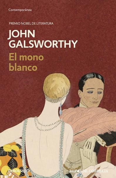 MONO BLANCO | 9788490623978 | GALSWORTHY,JOHN (PREMIO NOBEL LITERATURA 1923)