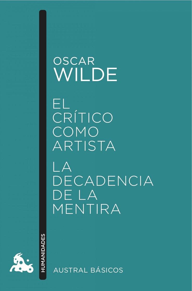 CRITICO COMO ARTISTA. LA DECADENCIA DE LA MENTIRA | 9788467046861 | WILDE,LADY WILDE,OSCAR