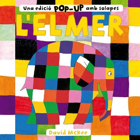 L'ELMER (POP-UP AMB SOLAPES) | 9788448858742 | MCKEE, DAVID