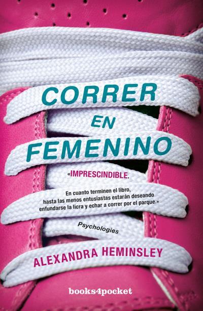 CORRER EN FEMENINO | 9788416622153 | HEMINSLEY, ALEXANDRA