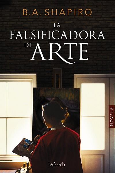 LA FALSIFICADORA DE ARTE | 9788416691784 | SHAPIRO, B.A.