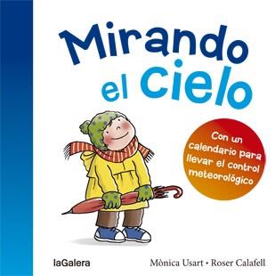 MIRANDO EL CIELO | 9788424656461 | CALAFELL,ROSER USART,MONICA