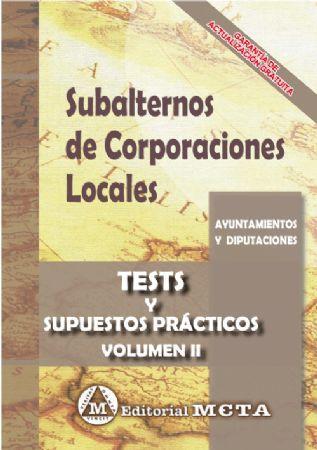 TEST Y SUPUESTOS PRACTICOS SUBALTERNOS DE CORPORACIONES LOCALES 2019 | 9788482194639