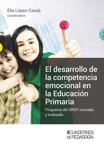 EL DESARROLLO DE LA COMPETENCIA EMOCIONAL EN LA EDUCACIÓN PRIMARIA | 9788499872339 | LÓPEZ CASSA, ELIA