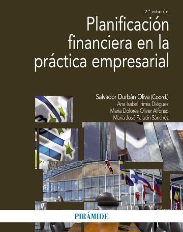PLANIFICACION FINANCIERA EN LA PRACTICA EMPRESARIAL | 9788436836349 | DURBAN OLIVA,SALVADOR