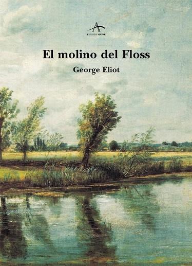 MOLINO DEL FLOSS | 9788484281719 | ELIOT,GEORGE