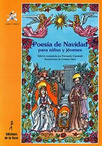 POESIA DE NAVIDAD PARA NIÑOS Y JOVENES | 9788479606657 | CARRATALA,FERNANDO SAEZ,CARMEN