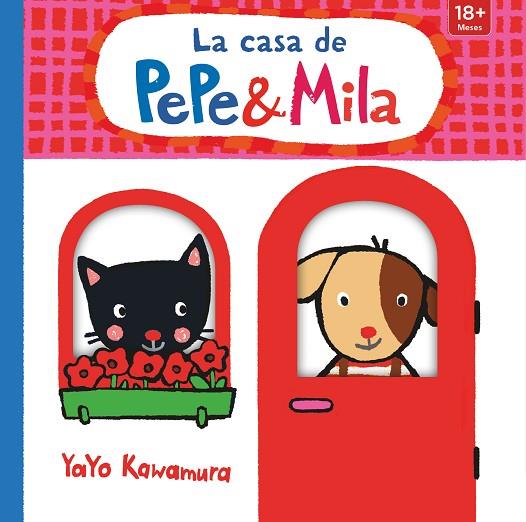 LA CASA DE PEPE & MILA | 9788413921716 | KAWAMURA, YAYO