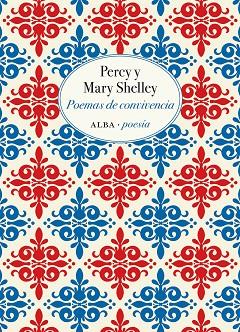 POEMAS DE CONVIVENCIA | 9788490655955 | SHELLEY, PERCY/SHELLEY, MARY
