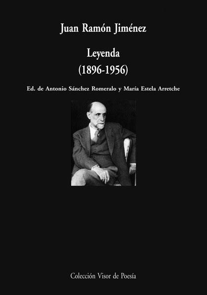LEYENDA 1896-1956 (ED.DE A.SANCHEZ ROMERALO) | 9788475227634 | JIMENEZ,JUAN RAMON
