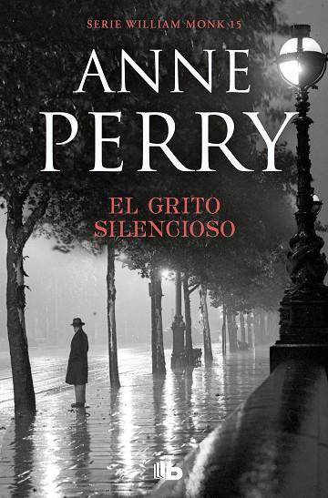 EL GRITO SILENCIOSO (DETECTIVE WILLIAM MONK 8) | 9788490709412 | PERRY, ANNE