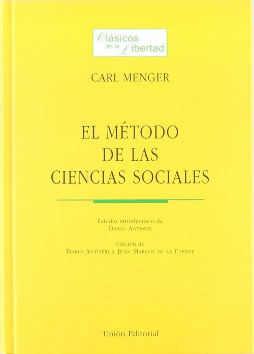 EL MÉTODO DE LAS CIENCIAS SOCIALES | 9788472094369 | MENGER, CARL